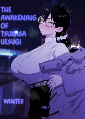 Uesugi Tsukasa wa Kaihatsu sareteiru / Fuyu | The Awakening of Tsukasa Uesugi: Winter