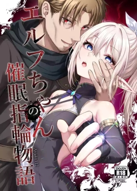 Erufu Chan No cuī ￮ Yubiwa Monogatari | Elf-chan's Hypnosis: Ring of Control
