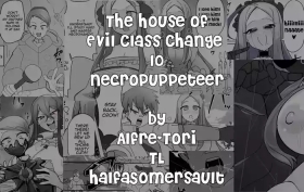 Matenshoku no Yakata 9 | The House of Evil Class Change 10 Necropuppeteer