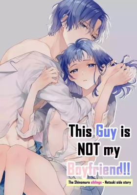 Kono Hito Kareshi ja Arimasen!!| This Guy is NOT my Boyfriend!!