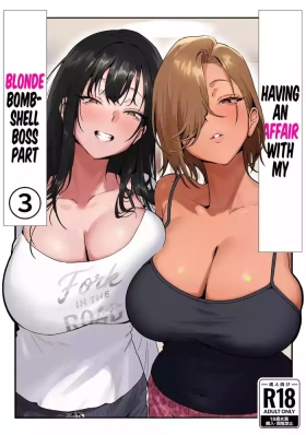 Onna Gyaru Joushi to Furin Suru Hanashi 3 | Having an Affair with My Blonde Bombshell Boss – Part 3
