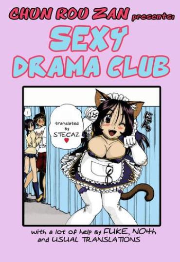 [Chun Rou Zan] Sexy Drama Club [English]