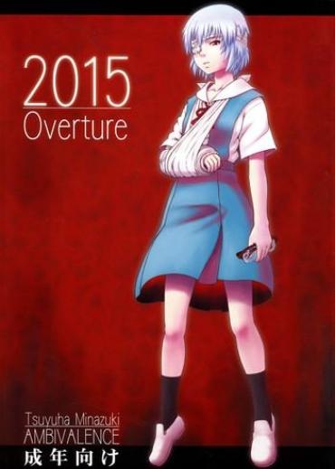 (C73) [Ambivalence (Minazuki Tsuyuha)] 2015 Overture (Neon Genesis Evangelion)