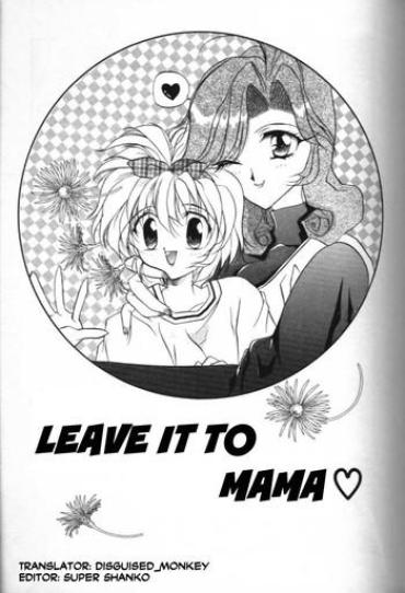 [Tokaidow Micty] MAMA Ni Omakase + MAMA Ni Omakase Returns | Leave It To Mama + Leave It To Mama Returns (Water Fruit) [English] [disguised_monkey]