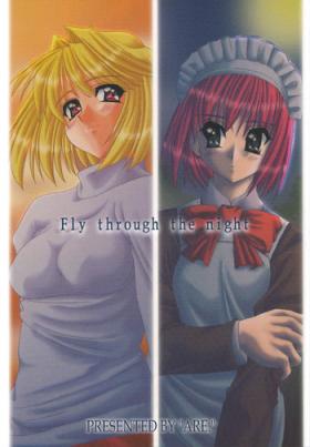 Bigass Fly through the night - Tsukihime Groupsex