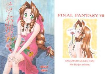 Negro Slum No Hanauri – Final Fantasy Vii