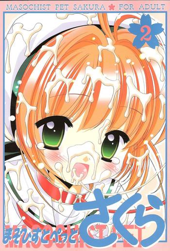 (C70) [Furaipan Daimaou (Chouchin Ankou)] Masochist Pet Sakura 2 (Cardcaptor Sakura)