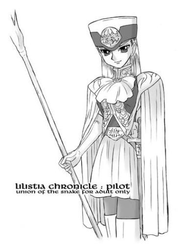 (C67) [UNION OF THE SNAKE (Shinda Mane)] LILISTIA CHRONICLE :PILOT (Original)