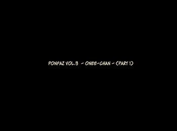 Free Fucking [Ponpharse] Ponpharse Vol. 3 - Toshiue no Onee-san Hen (Zenpen) | Ponfaz Vol. 3 – Onee-chan - [English] [desudesu] Ass Licking