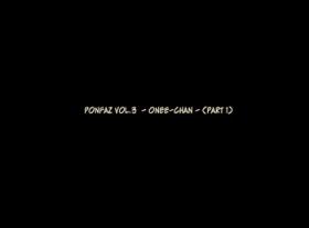 Ponpharse Vol. 3san Hen| Ponfaz Vol. 3 – Onee