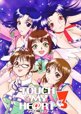 Groupfuck TOUCH MY HE@RT3 - The idolmaster Tight