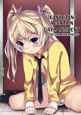 Gay Blackhair [Kanbotan] Aru Hi no Dekigoto ~ Saimin Jikken ~ | A Certain Day's Incident ~Hypnotism Experiment~ [English] =LWB= Young Old