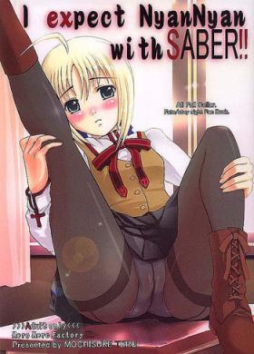 Negao I Expect NyanNyan with Saber!! - Fate stay night Mistress