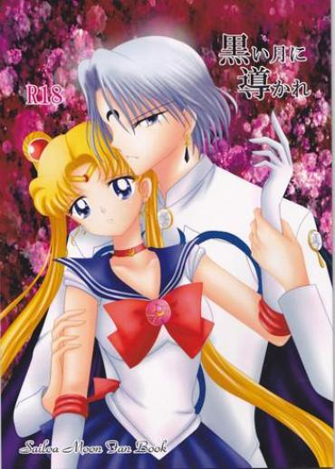 Great Fuck Kuroi Tsuki Ni Michibikare – Sailor Moon Culazo