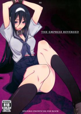 Perfect THE EMPRESS REVERSED - Hyouka Shavedpussy