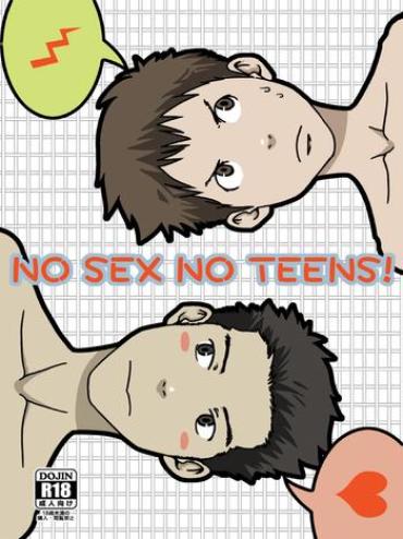 (Shotaful!) [BOX (Tsukumo Gou)] NO SEX NO TEENS!