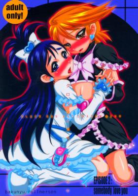 Amateur Pussy Kuroi Taiyou Kageno Tsuki EPISODE 2: somebody love you - Black Sun and Shadow Moon 2 - Pretty cure Cum In Pussy