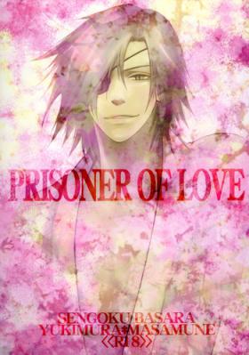 Hardsex PRISONER OF LOVE - Sengoku basara Gay Blackhair