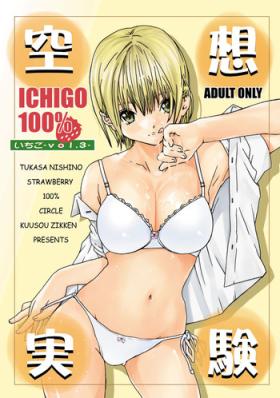 Amateur Kuusou Zikken Ichigo Vol.3 - Ichigo 100 Lesbian Porn