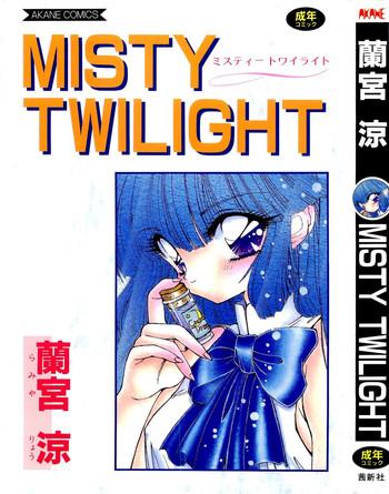 Exgf MISTY TWILIGHT