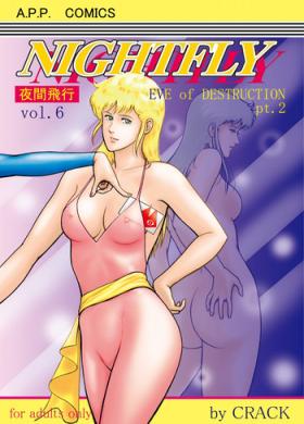 Fudendo NIGHTFLY vol.6 EVE of DESTRUCTION pt.2 - Cats eye Nasty Porn