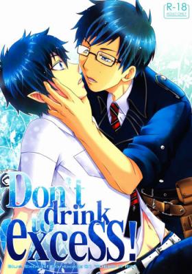 Cunnilingus Don't drink to excess! - Ao no exorcist Jerking