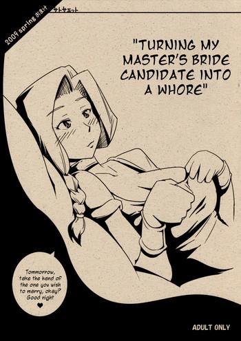 Butts Turning My Master's Bride Candidate Into a Whore 2009 Spring Omake - Dragon quest v Atm