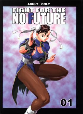 Putas FIGHT FOR THE NO FUTURE 01 - Street fighter Lesbian