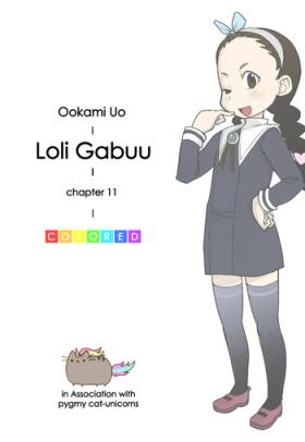 Loli Gabuu Ch.11