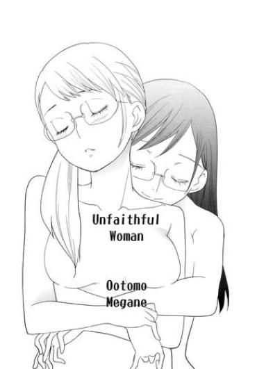 [Ootomo Megane] Zurui Onna. | Unfaithful Woman (Yuri Hime Wildrose Vol. 7) [English] {yuriproject}